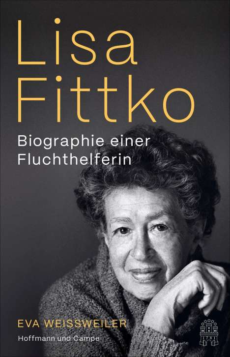 Eva Weissweiler: Lisa Fittko, Buch