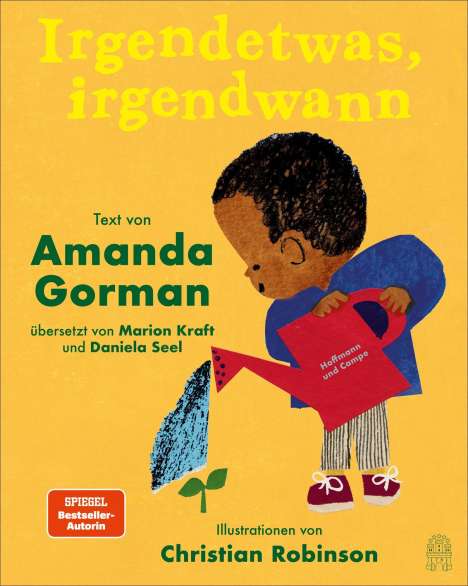 Amanda Gorman: Irgendetwas, irgendwann, Buch