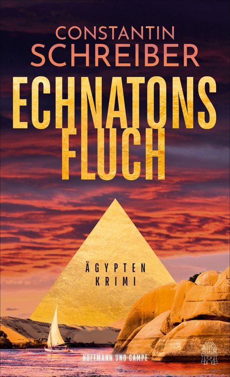 Constantin Schreiber: Echnatons Fluch, Buch