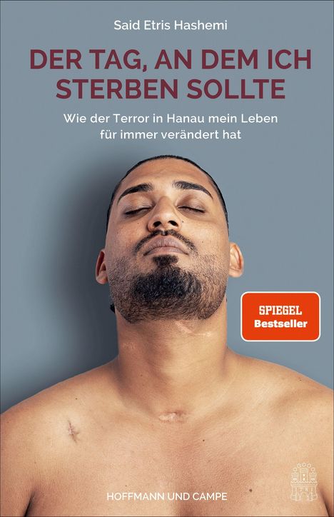 Said Etris Hashemi: Der Tag, an dem ich sterben sollte, Buch