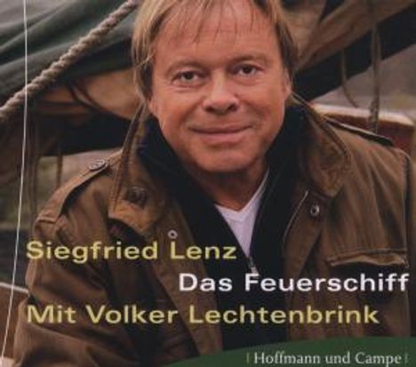 Siegfried Lenz: Das Feuerschiff, 3 CDs