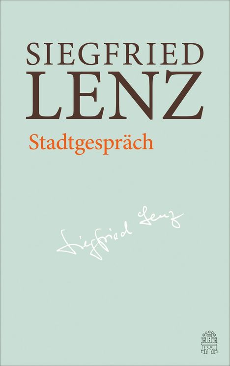 Siegfried Lenz: Stadtgespräch, Buch