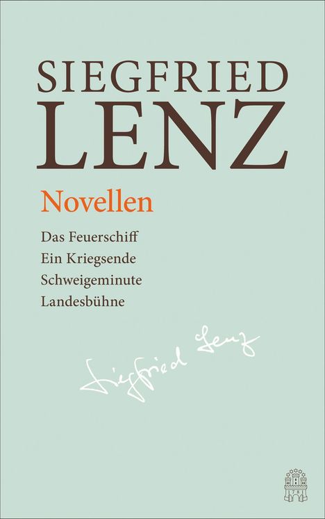 Siegfried Lenz: Novellen: Das Feuerschiff - Ein Kriegsende - Schweigeminute - Landesbühne, Buch