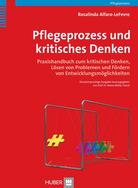 Rosalinda Alfaro-LeFevre: Pflegeprozess und kritisches Denken, Buch