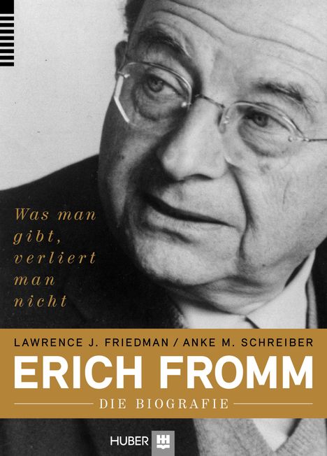 Lawrence J. Friedman: Friedman, L: Erich Fromm - die Biografie, Buch