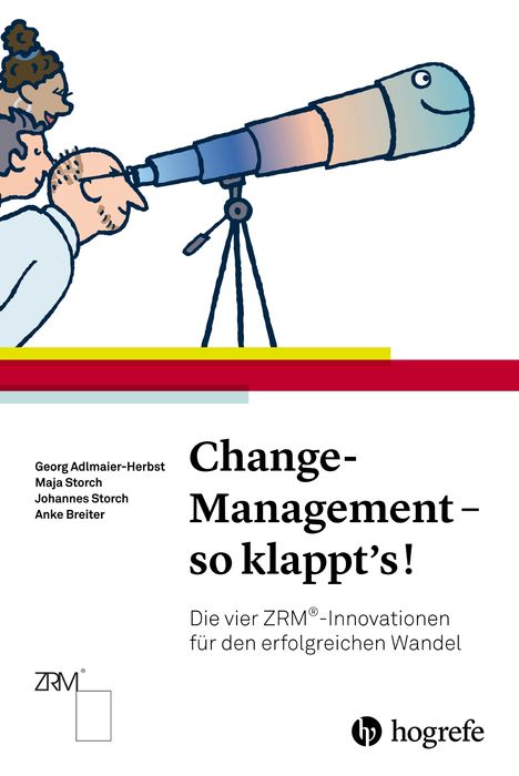 Georg Adlmaier-Herbst: Change-Management - so klappt's!, Buch