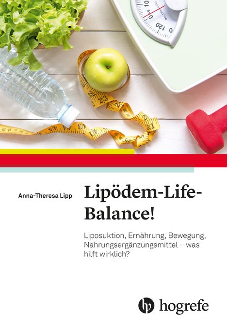 Anna-Theresa Lipp: Lipödem-Life-Balance!, Buch