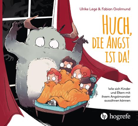 Ulrike Légé: Huch, die Angst ist da!, Buch
