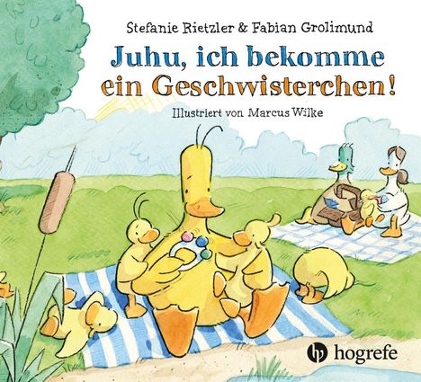 Stefanie Rietzler: Juhu, ich bekomme ein Geschwisterchen!, Buch