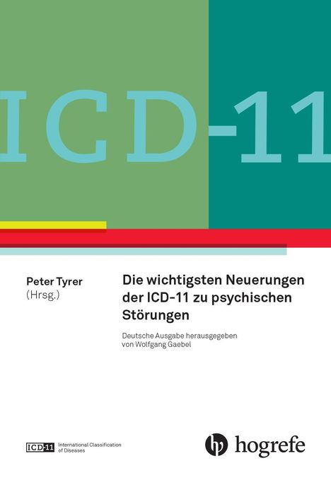 ICD-11: Neue Entwicklungen in Diagnostik und Klassifikation psychischer Störungen, Buch