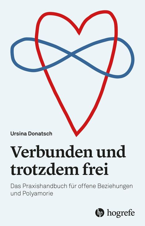 „Verbunden und trotzdem frei“ von Ursina Donatsch. Illustration: Ein rotes Herz und blaues Unendlichkeitszeichen.
