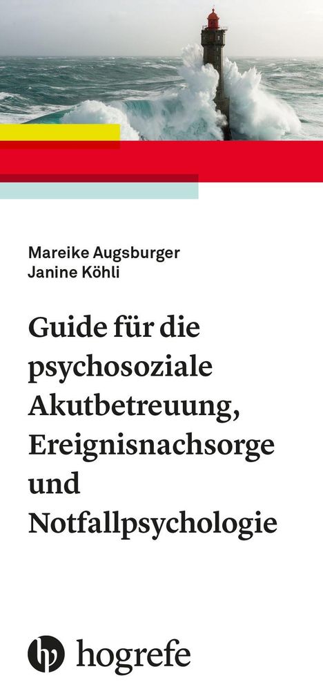 Oben Text: Mareike Augsburger, Janine Köhli. Stürmisches Meer mit Leuchtturm. Unten Logo: Hogrefe.