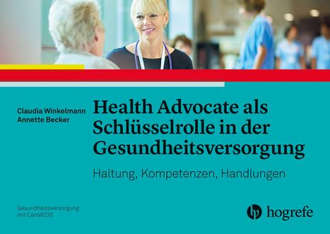 „Health Advocate als Schlüsselrolle in der Gesundheitsversorgung“ steht in großen Buchstaben, dazu Menschen in einem Gespräch.