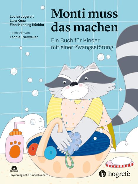"Monti muss das machen. Ein Buch für Kinder mit einer Zwangsstörung." Illustration: Waschbär mit Seife und Waschbecken.