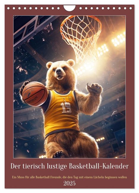 Peter Rübsamen: Der tierisch lustige Basketball-Kalender (Wandkalender 2025 DIN A4 hoch), CALVENDO Monatskalender, Kalender