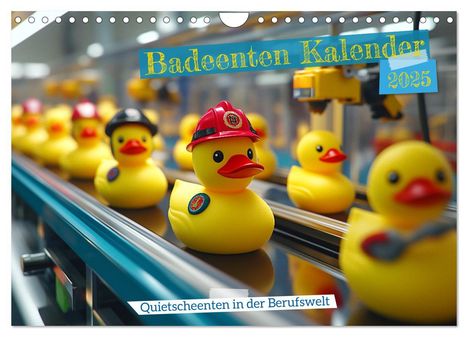 Mb Fotografie: Badeenten Kalender - Quietscheenten in der Berufswelt (Wandkalender 2025 DIN A4 quer), CALVENDO Monatskalender, Kalender