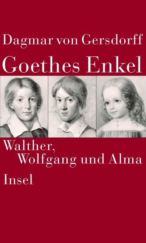 Dagmar von Gersdorff: Gersdorff, D: Goethes Enkel, Buch