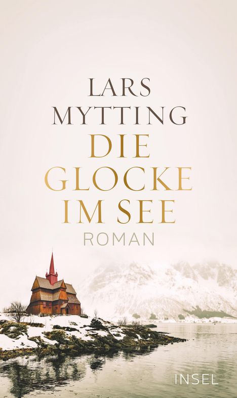Lars Mytting: Die Glocke im See, Buch