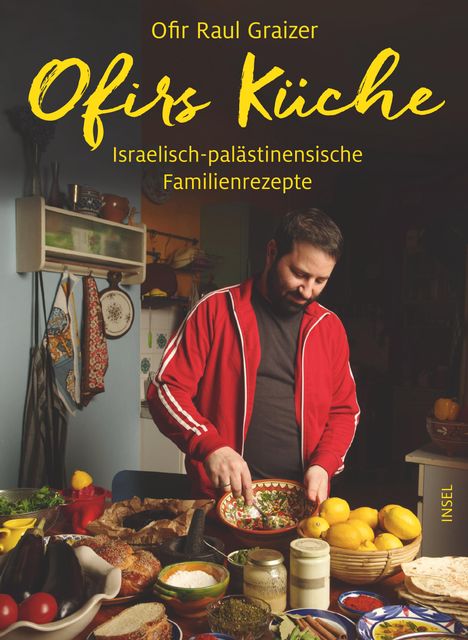 Ofir Raul Graizer: Ofirs Küche, Buch