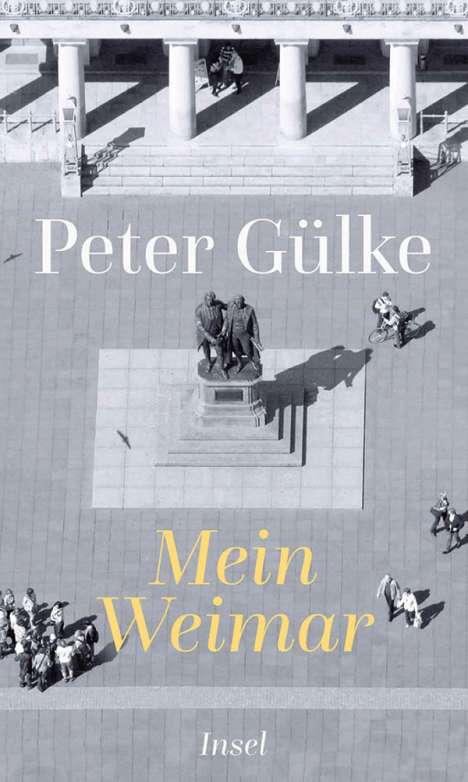 Peter Gülke: Mein Weimar, Buch