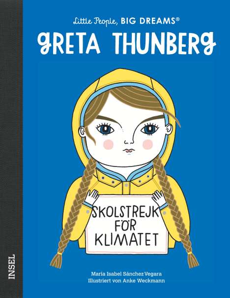 María Isabel Sánchez Vegara: Little People, Big Dreams: Greta Thunberg, Buch