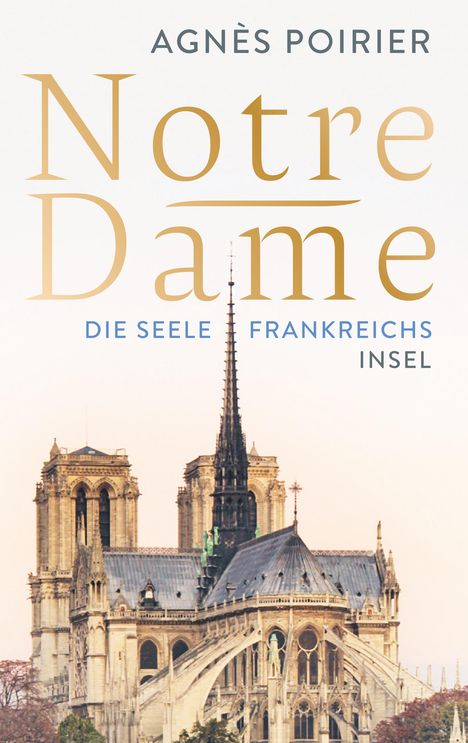 Agnès Poirier: Notre-Dame, Buch