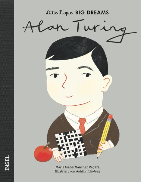 María Isabel Sánchez Vegara: Little People, Big Dreams: Alan Turing, Buch
