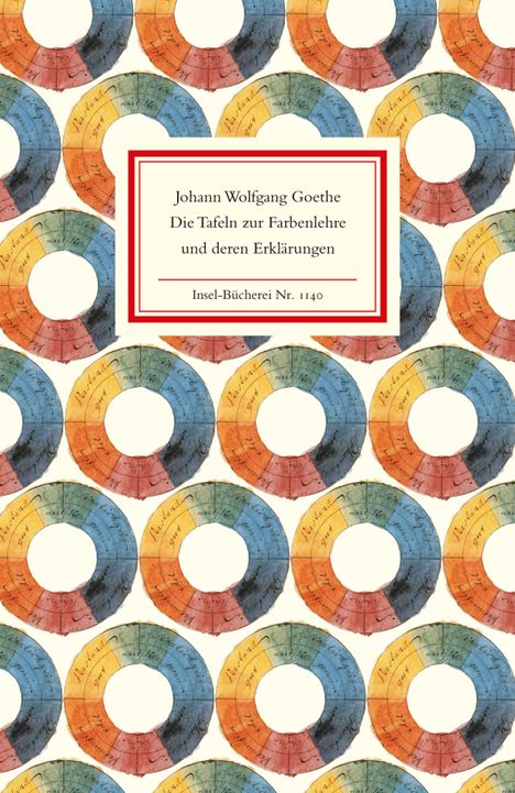 Johann Wolfgang von Goethe: Die Tafeln zur Farbenlehre und deren Erklärungen, Buch