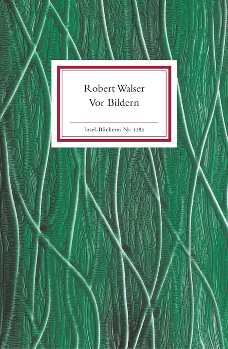 Robert Walser: Vor Bildern, Buch