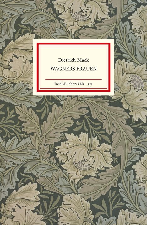 Dietrich Mack: Wagners Frauen, Buch