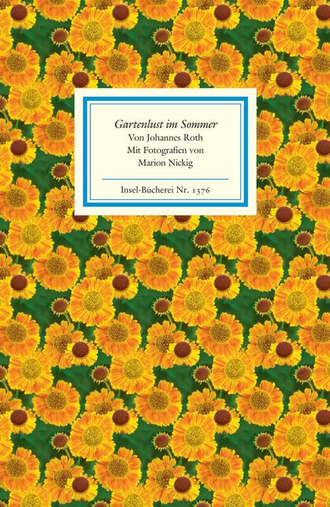 Johannes Roth: Gartenlust im Sommer, Buch