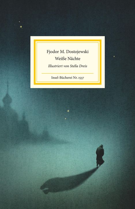 Fjodor M. Dostojewski: Weiße Nächte, Buch