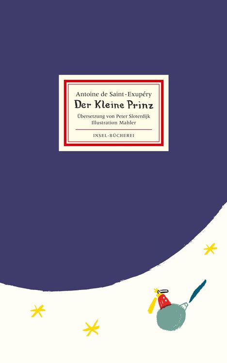 Antoine de Saint-Exupéry: Der kleine Prinz, Buch