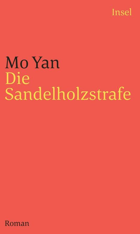 Mo Yan: Die Sandelholzstrafe, Buch