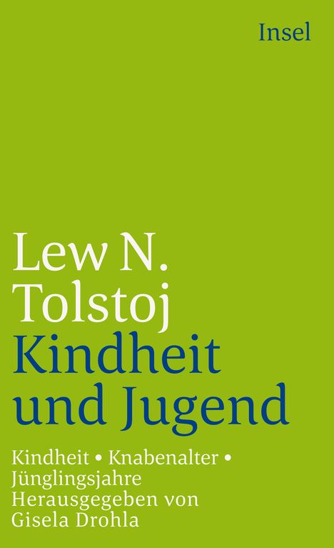 Leo N. Tolstoi: Kindheit. Knabenalter. Jünglingsjahre, Buch