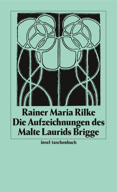 Rainer Maria Rilke: Die Aufzeichnungen des Malte Laurids Brigge, Buch