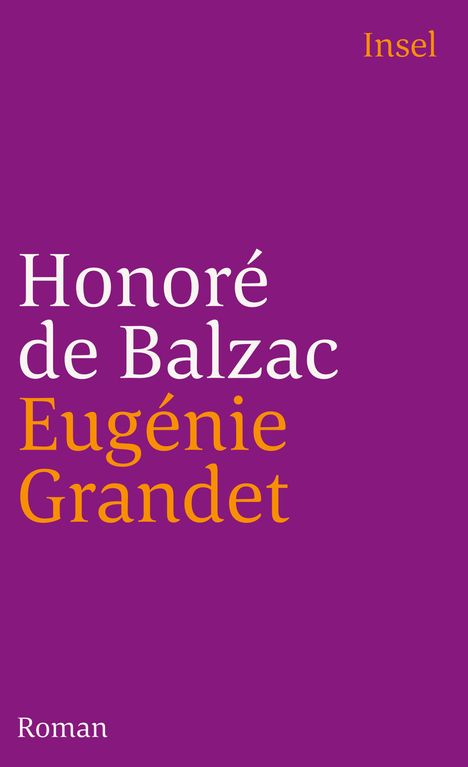Honoré de Balzac: Eugenie Grandet, Buch