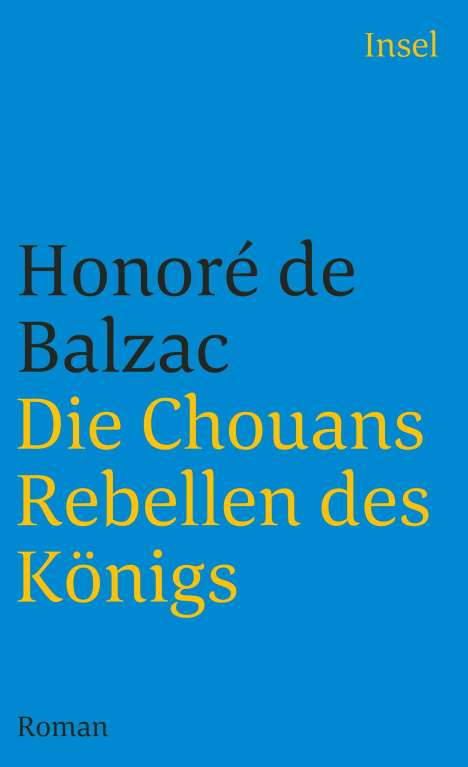 Honoré de Balzac: Die Chouans - Rebellen des Königs, Buch