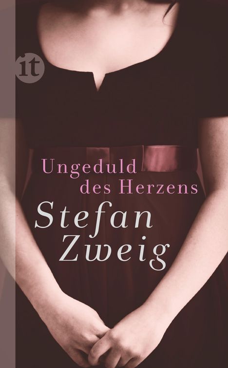 Stefan Zweig: Ungeduld des Herzens, Buch