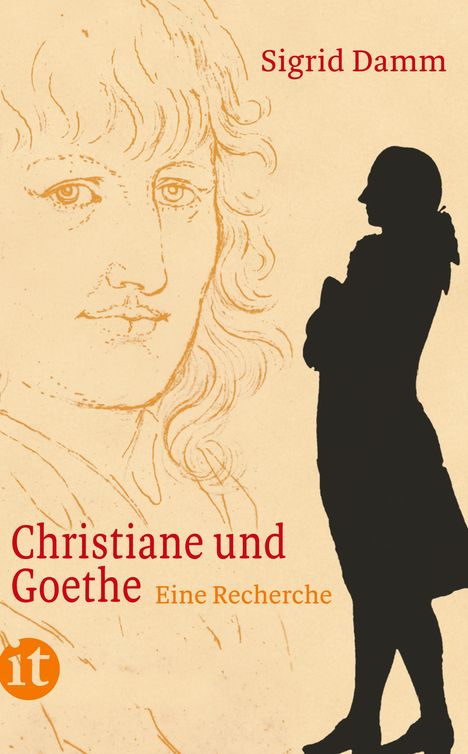 Sigrid Damm: Christiane und Goethe, Buch