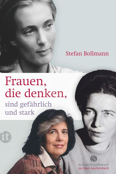 Stefan Bollmann: Frauen, die denken, sind gefährlich und stark, Buch