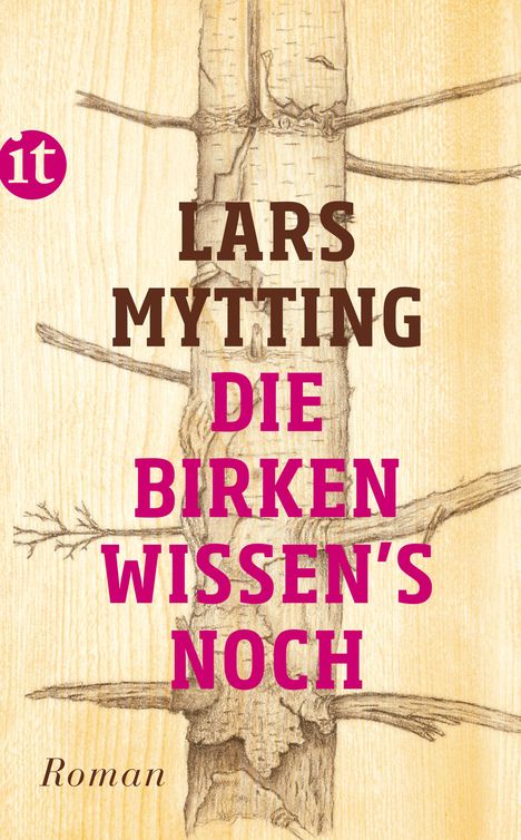 Lars Mytting: Die Birken wissen's noch, Buch
