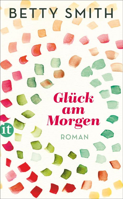 Betty Smith: Glück am Morgen, Buch