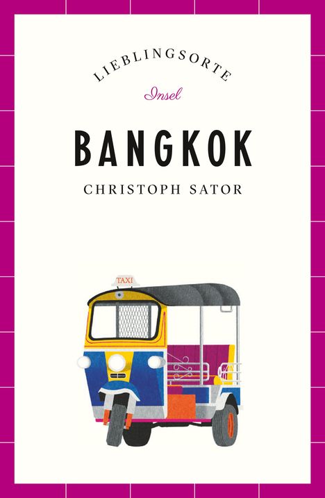 Christoph Sator: Bangkok - Lieblingsorte, Buch