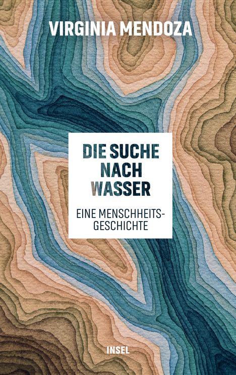 Virginia Mendoza: Die Suche nach Wasser, Buch