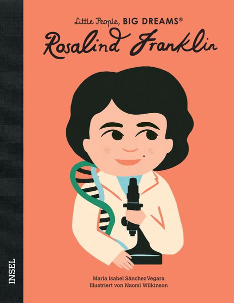 María Isabel Sánchez Vegara: Rosalind Franklin, Buch