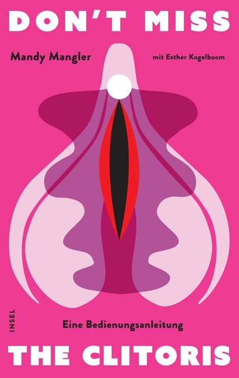 Mandy Mangler: Don't miss the Clitoris, Buch