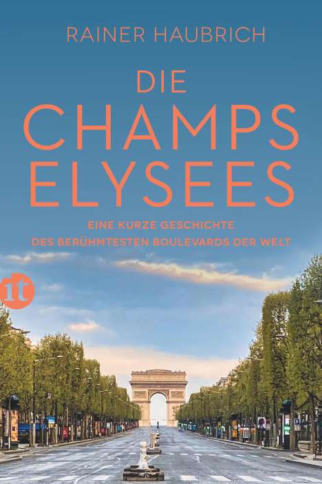 Rainer Haubrich: Die Champs-Élysées, Buch