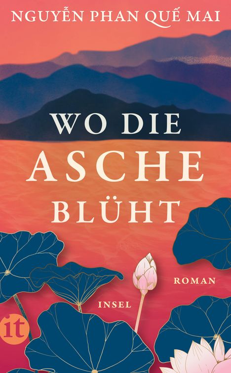 Nguy¿n Phan Qu¿ Mai: Wo die Asche blüht, Buch