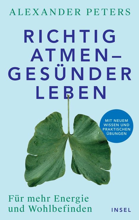 Text: "Alexander Peters, Richtig atmen – gesünder leben", "Für mehr Energie und Wohlbefinden", "INSEL". Ein Blatt in Lungenform.